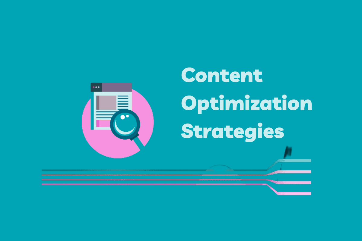 7 Content Optimization Strategies: Boost Conversions in 2023